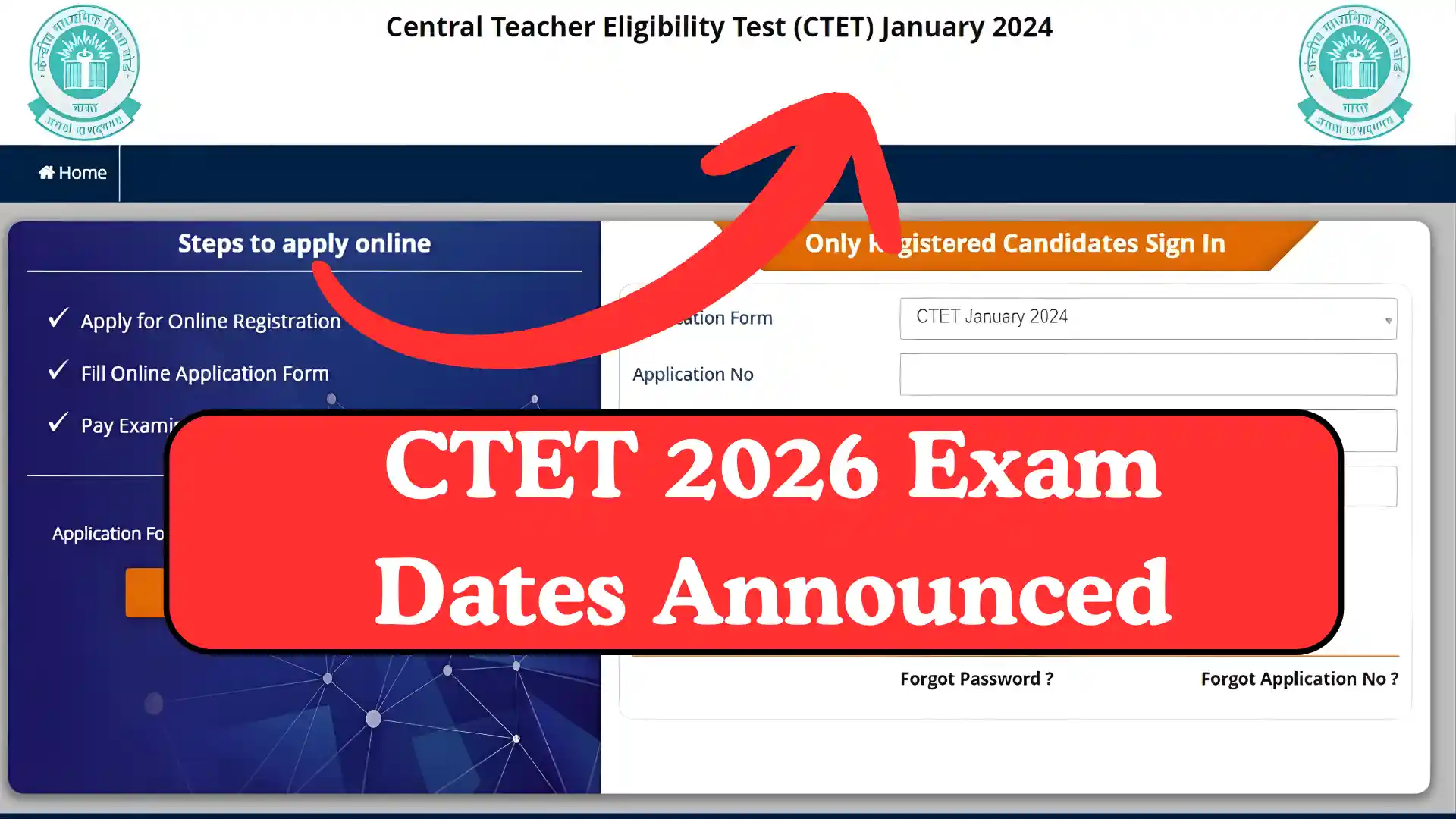 CTET 2026 Exam Dates Announced – Registration प्रोसेस, टीचर का सपना होगा पूरा